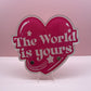 The World Is Yours Tile